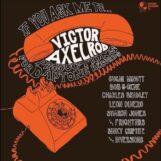 variés; Victor Axelrod: If You Ask Me To… [CD]