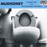 Mudhoney: Touch Me I'm Sick — édition 35e anniversaire [7", vinyle doré]