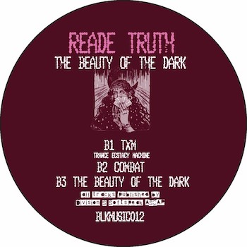Reade Truth: Beauty Of The Dark EP [12"]