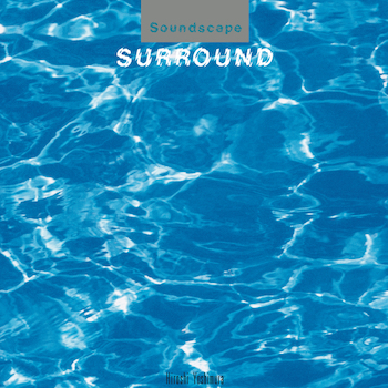 Hiroshi Yoshimura: Surround [LP, vinyle bleu]