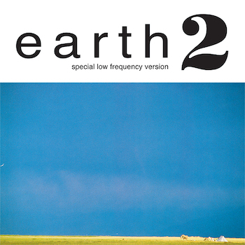 Earth: Earth 2 — special low frequency version — édition 30e anniversaire [LP]