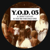Y.O.D.: You're The Only One [12"]