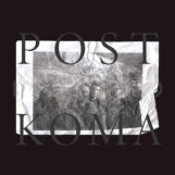 Koma Saxo: Post Koma [LP]