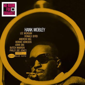 Mobley, Hank: No Room For Squares [LP]