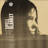 Broadcast: Spell Blanket — Collected Demos 2006-2009 [CD]
