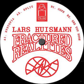 Huismann, Lars: Fractured Realities [12"]