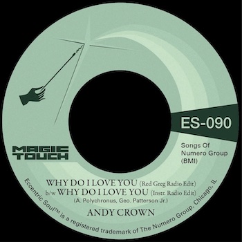 Crown, Andy: Why Do I Love You (Red Greg edits) [7", vinyle 'bouteille de cola']