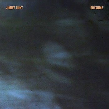 Hunt, Jimmy: Royaume [CD]