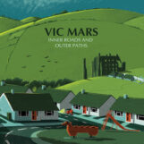 Mars, Vic: Inner Roads and Outer Paths [LP, vinyle vert]