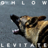 GHLOW: Levitate [LP, vinyle blanc]
