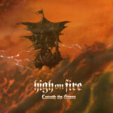 High On Fire: Cometh The Storm [CD]