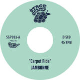 Jambonne: Carpet Ride / Touch Down [7"]