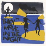 variés: They Move In The Night [LP, vinyle pourpre opaque]