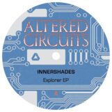 Innershades: Explorer EP [12"]
