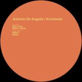 De Angelis, Antonio: Kromantic [12"]