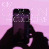 Gordon, Kim: The Collective [LP, vinyle bouteille de cola]