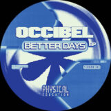 Occibel: Better Days — incl. remix par Fantastic Man [12"]