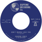Jones & The Dap Kings, Sharon: Don't Want To Lose You / Don't Give a Friend a Number [7"]
