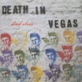 Death In Vegas: Dead Elvis [2xLP, vinyle jaune clair 180g]