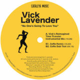 Lavender, Vick: No One's Going To Love You [12"]