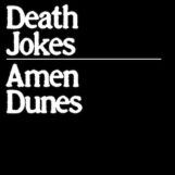Amen Dunes: Death Jokes [CD]