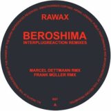 Beroshima: InterPlugReaction Remixes (Marcel Dettmann, Frank Müller, Rødhåd, Henning Baer) [12"]