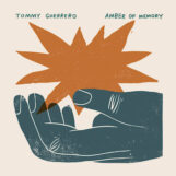 Guerrero, Tommy: Amber of Memory [LP]