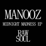 ManooZ: <br>Midnight Madness EP [12"]