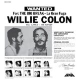 Colón, Willie: The Big Break — La Gran Fuga [LP 180g]