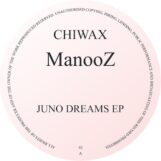ManooZ: Juno Dreams EP [12"]