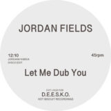 Fields, Jordan (edits): Let Me Dub You / Bongo Dub [12"]