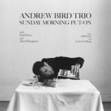 Bird Trio, Andrew: Sunday Morning Put-On [LP]