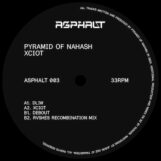 Pyramid Of Nahash: Xciot EP [12"]