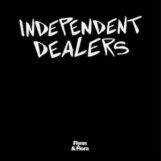 Flynn & Flora: Independent Dealers [12"]