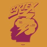 Cortex: <br>Inédit [LP]